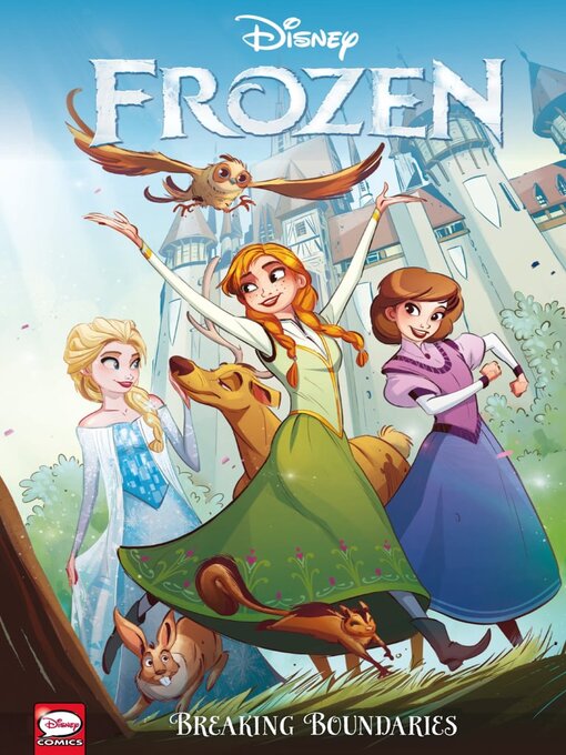 Title details for Disney Frozen: Breaking Boundaries by Disney Book Group, LLC - Available